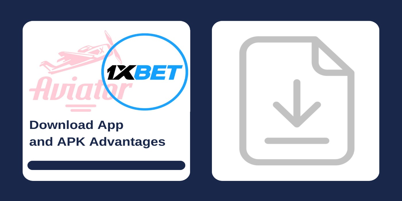First picture showing Aviator and 1xbet logos, and second - a download icon