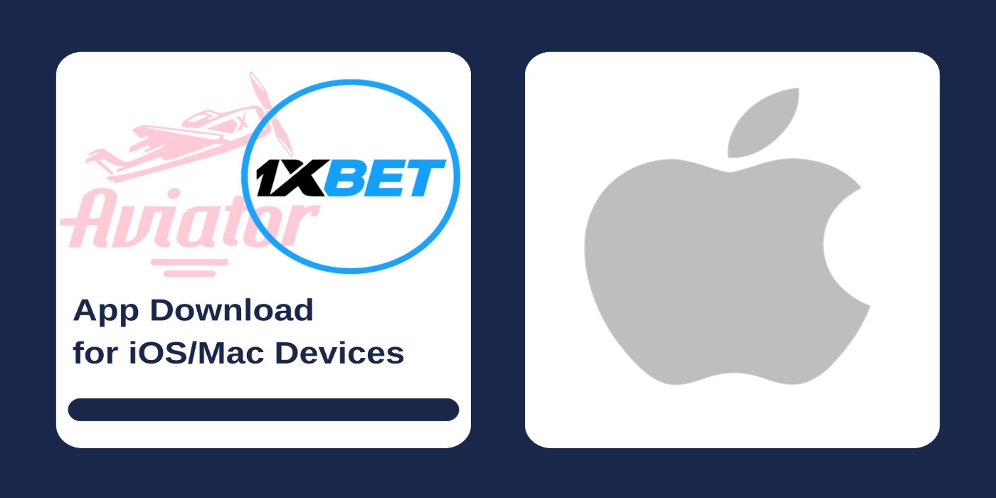 First picture showing Aviator and 1xbet logos with text, and second - IOS icon