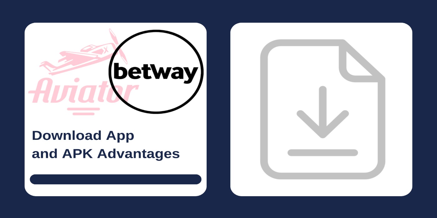 First picture showing Aviator and Betway logos, and second - a download icon