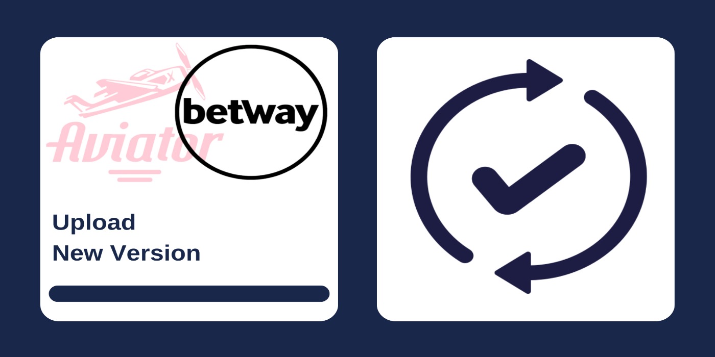 a picture of a cell phone with the text saying new version upload and logo of betway app with the text next to it