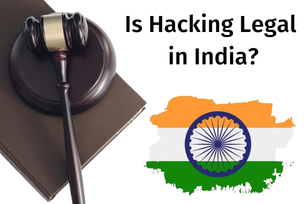 A judge's gavel over a book with Indian flag and text 'Is hacking legal in India'