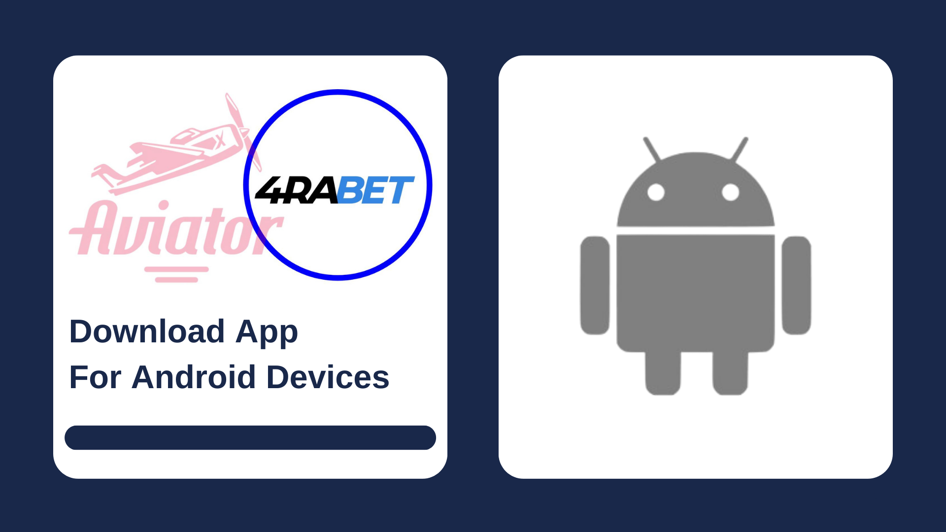 First picture showing Aviator and 4rabet logos with text, and second - Android icon