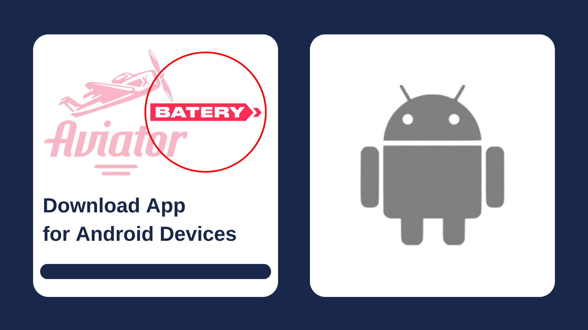 First picture showing Aviator and Batery logos with text, and second - Android icon